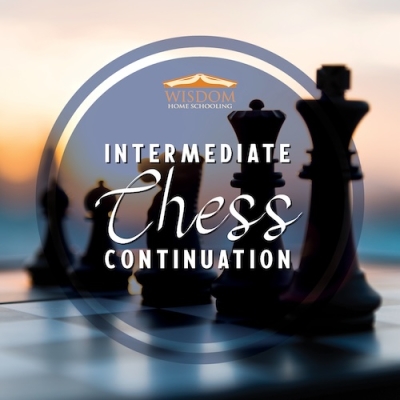 Chess: Intermediate Continuation Class - All Ages B